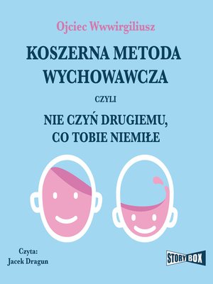 cover image of Koszerna metoda wychowawcza czyli nie czyń drugiemu, co tobie niemiłe